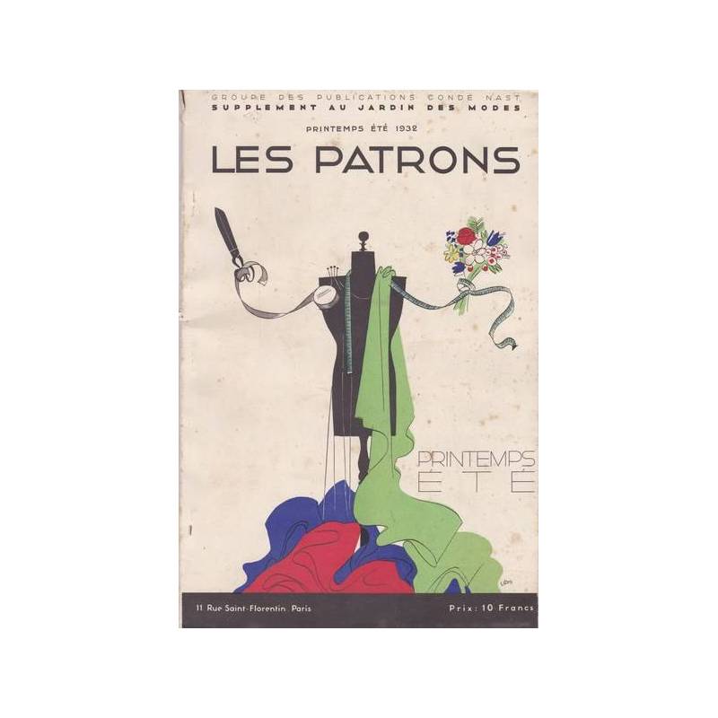 Les Patrons. Supplement au `Jardin des Modes`. Primavera-Estate 1932.