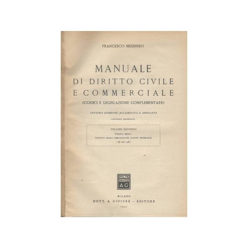 MANUALE DI DIRITTO CIVILE E COMMERCIALE.II-Diritto delle obbligazioni parte gen.