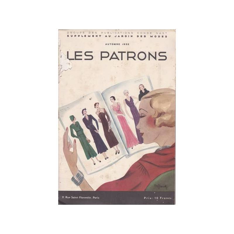 Les Patrons. Supplement au `Jardin des Modes`. Autunno 1932.