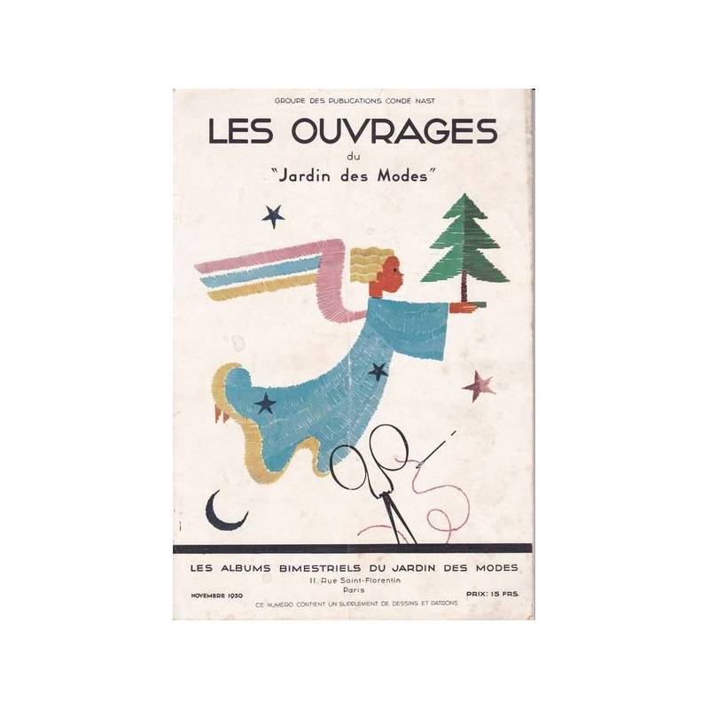 Les Ouvrages du `Jardin des Modes`. Novembre 1930.
