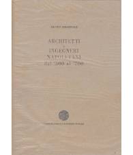 Architetti e ingegneri Napoletani dal '500 al '700