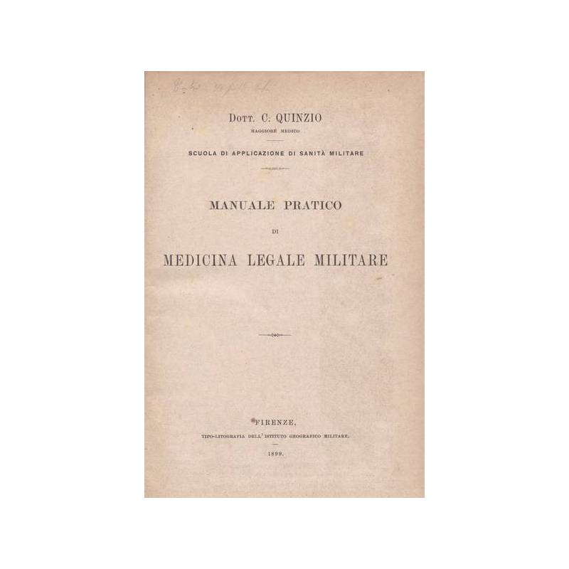 Manuale pratico di medicina legale militare