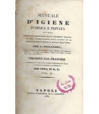 MANUALE D'IGIENE PUBBLICA E PRIVATA - Vol. II