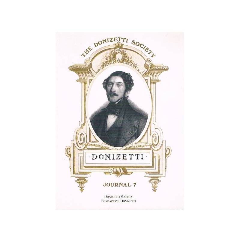 The Donizetti Society Journal Number 7