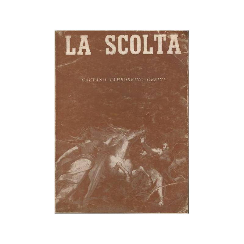 LA SCOLTA