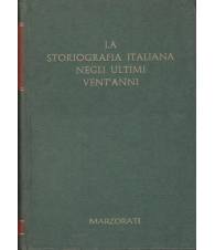 La storiografia italiana negli ultimi vent'anni. I. II.
