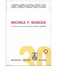 Michele F. Sciacca. In occasione del 30° anno di cattedra universitaria