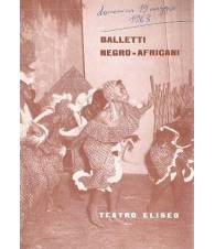 BALLETTI NEGRO-AFRICANI
