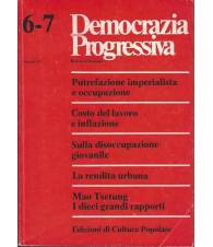 DEMOCRAZIA PROGRESSIVA RIVISTA TRIMESTRALE FEBBRAIO 1977 N.6-7