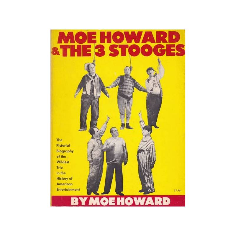 Moe Howard & The Three Stooges