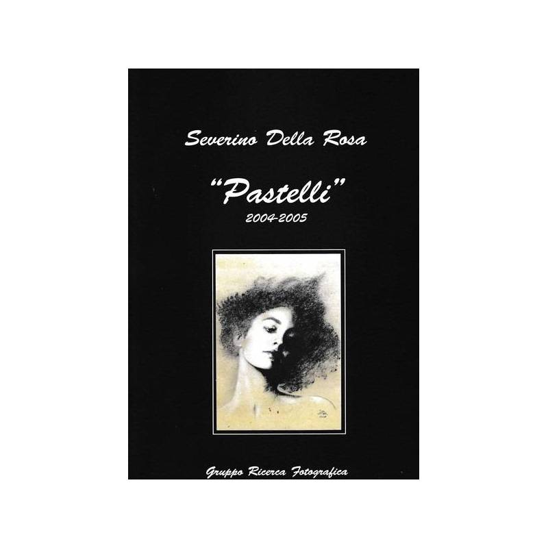 Pastelli 2004 - 2005