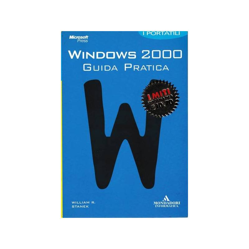 Windows 2000. Guida pratica