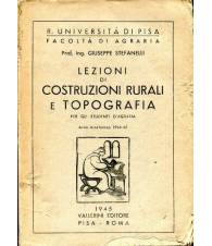 Lezioni di costruzioni rurali e topografia Anno Accademico 1944-45