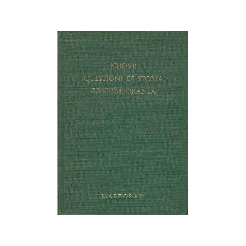 NUOVE QUESTIONI DI STORIA CONTEMPORANEA. Volume II