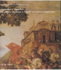 `Forastieri e regnicoli`. La pittura moderna a Napoli nel primo Cinquecento.