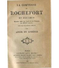 La Comtesse de Rochefort et ses amis