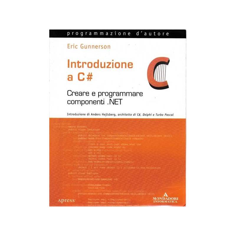 Introduzione a C SHARP. Con CD-ROM