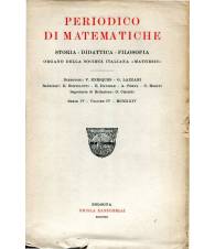 Periodico di matematiche. Storia - didattica - filosofia Serie IV Volume IV 1930