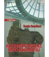 ALLESTIMENTO MUSEALE IN EDIFICI MONUMENTALI