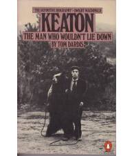 Keaton. The Man Who Wouldn't Lie Down.
