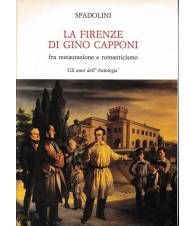 La Firenze di Gino Capponi fra restaurazione e romanticismo