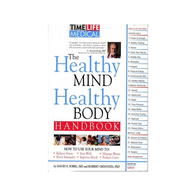 The Healthy Mind, Healthy Body