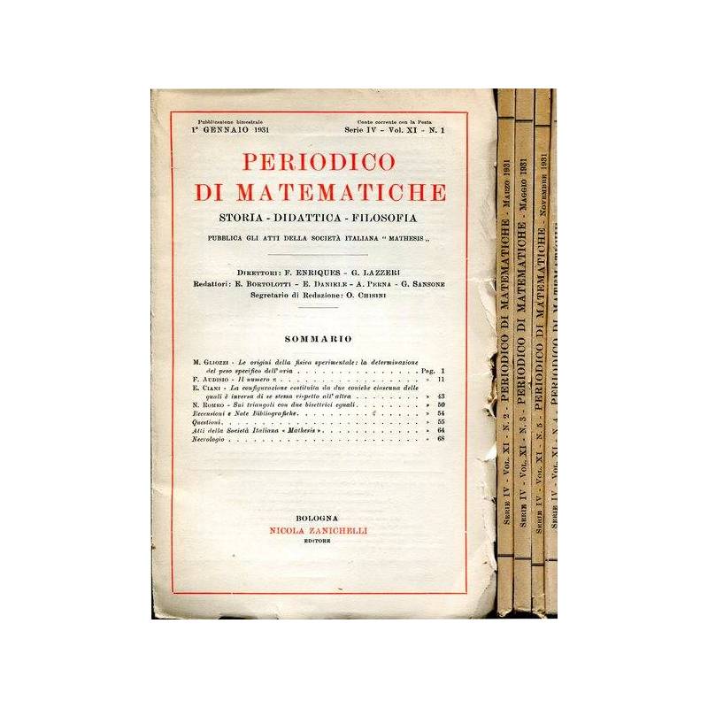 Periodico di matematiche.Storia - didattica - filosofia Serie IV Volume XI 1931