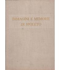 Immagini e memorie di Spoleto