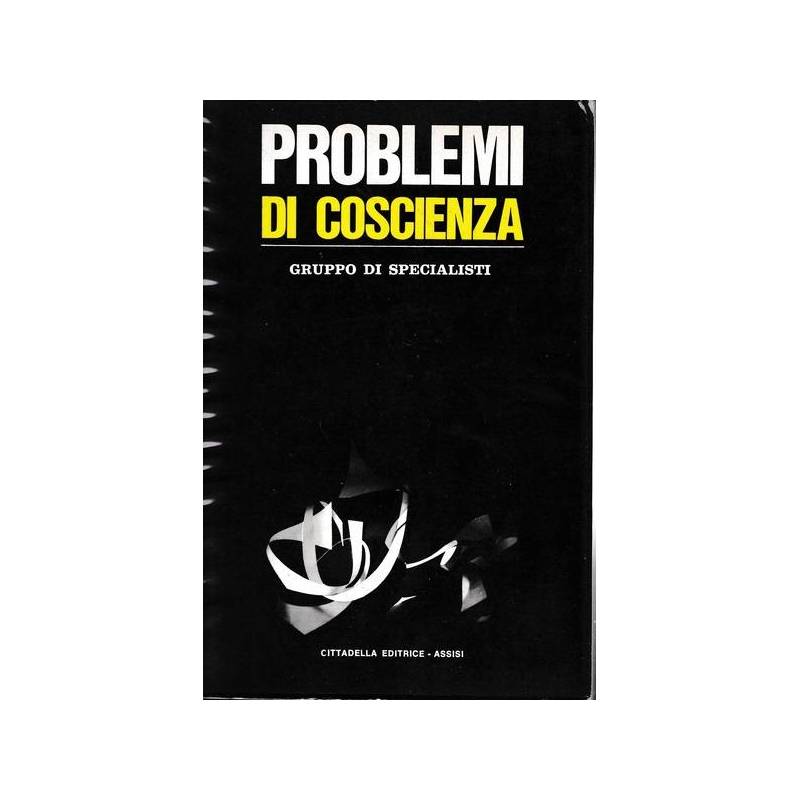 Problemi di coscienza. Gruppo di specialisti