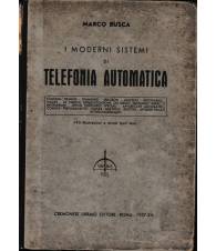 I moderni sistemi di Telefonia automatica