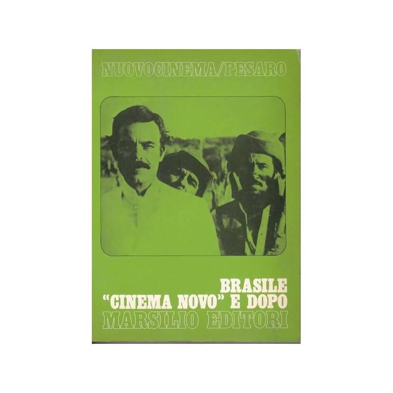 Brasile. `Cinema Novo` e dopo.