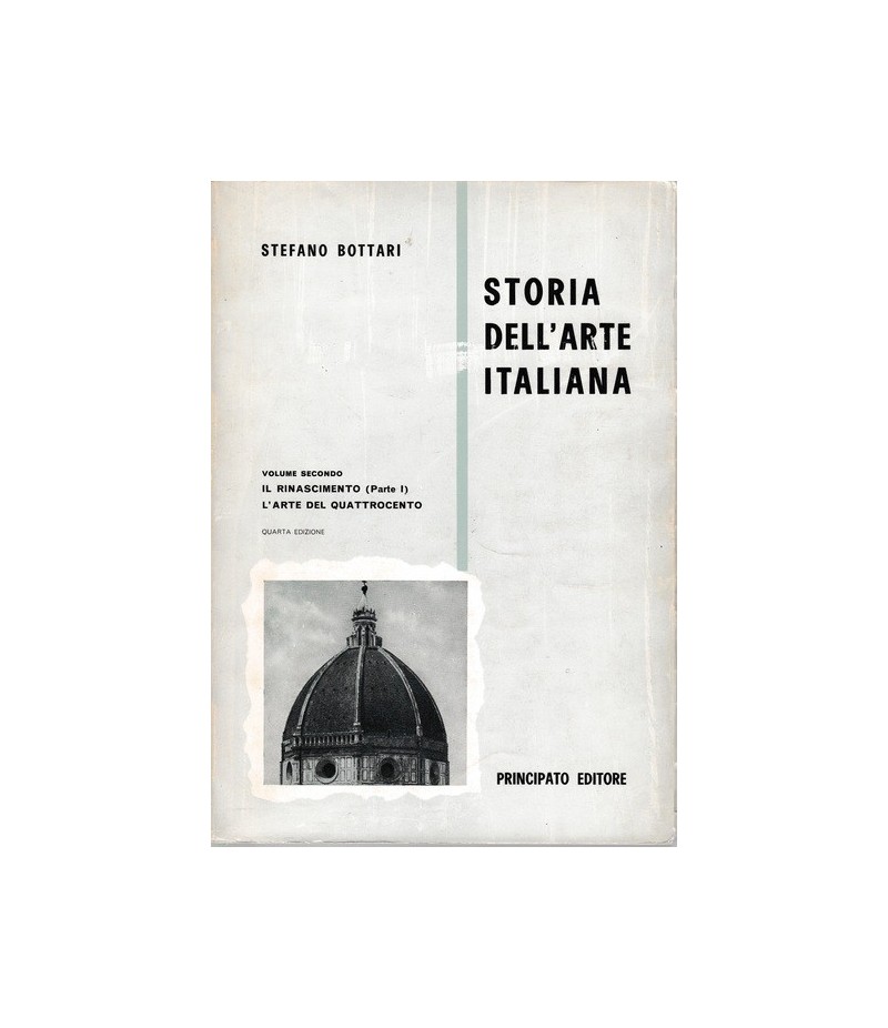 Storia dell'arte italiana.II - Il Rinascimento (parte I) L'arte del Quattrocento