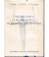 Terapia fisica e riabilitativa in medicina dello sport