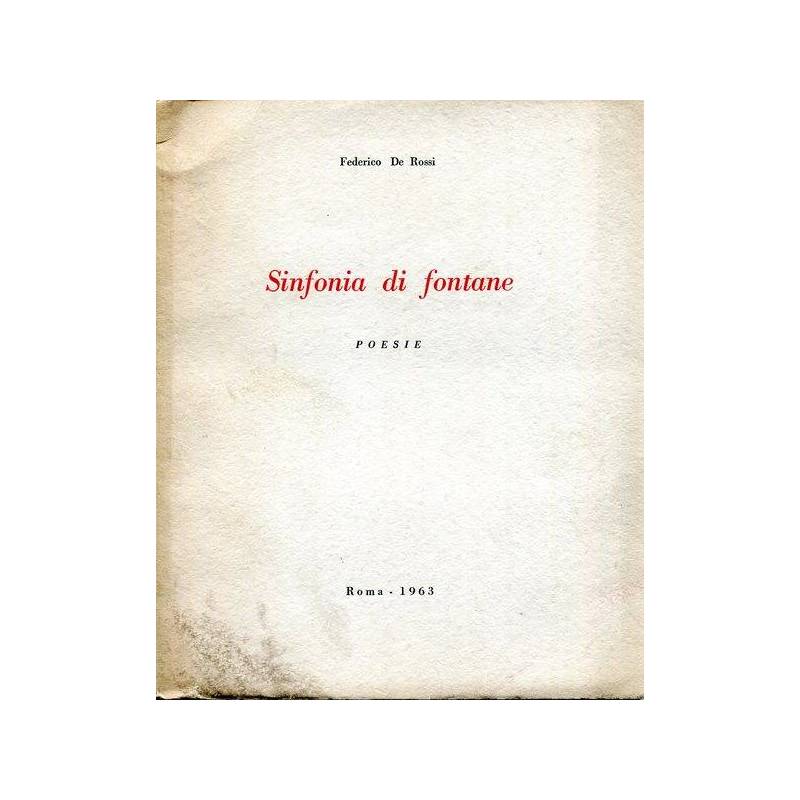 Sinfonia di fontane. Poesie