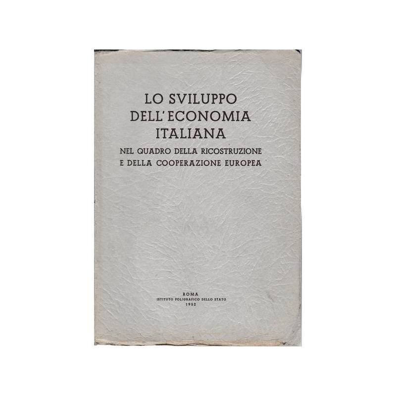 Lo sviluppo dell'economia italiana nel quadro della ricostruzione...