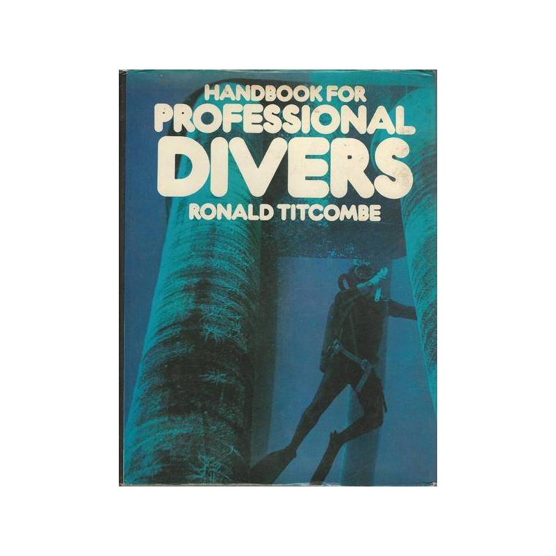 HANDBOOK FOR PROFESSIONAL DIVERS
