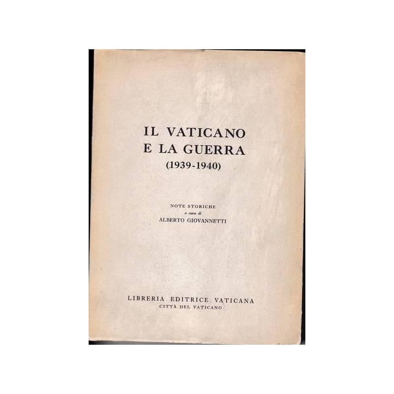 Il Vaticano e la guerra (1939/1940)