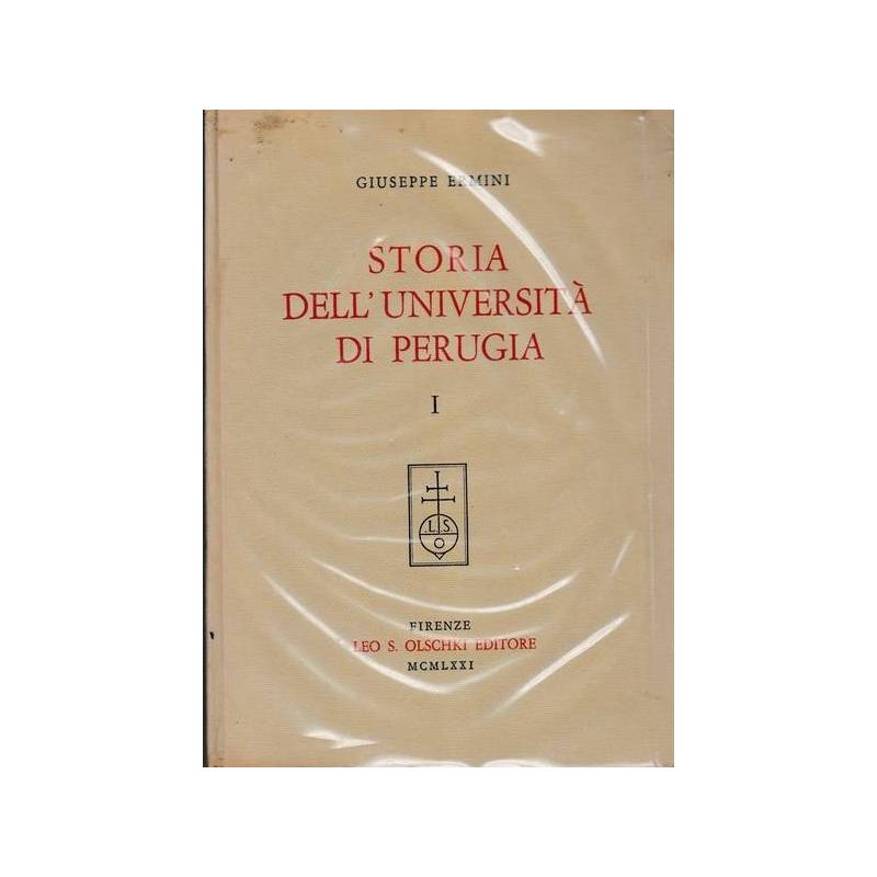 Storia dell'università di Perugia - Volume I e Volume II