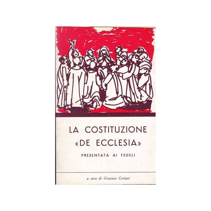 La Costituzione `De Ecclesia` presentata ai fedeli