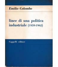 Linee di una politica industriale (1959 - 1962)