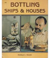 Bottling Ships & Houses