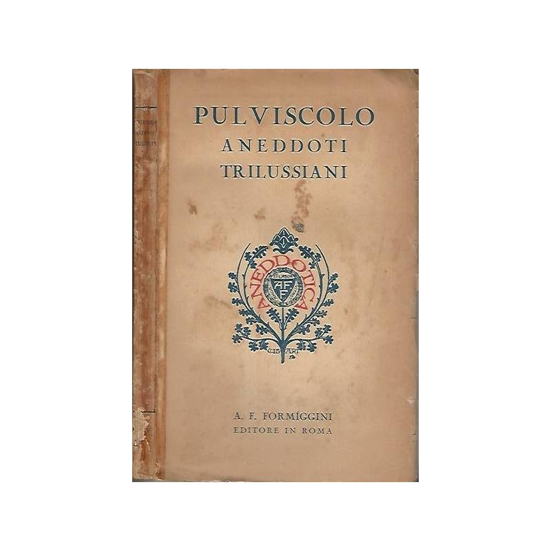 PULVISCOLO ANEDDOTI TRILUSSIANI