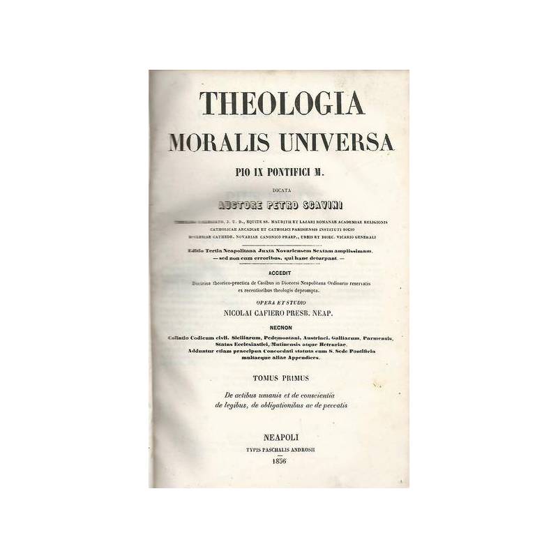 Theologia Moralis Universa Pio IX Pontifici M. Volumi I-II-III