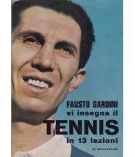 Fausto Gardini vi insegna il tennis in 13 lezioni