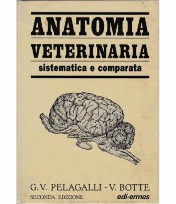 Anatomia veterinaria sistematica e comparata vol. 1
