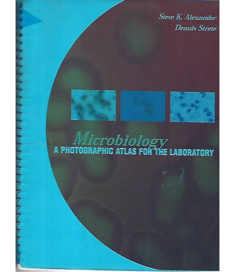 Microbiology. A photographic atlas for the laboratory