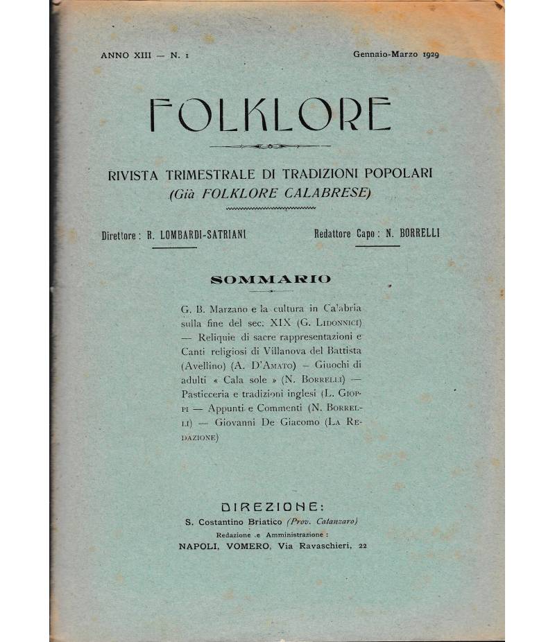 Folklore. Rivista trimestrale di tradizioni popolari. Anno XIII - N. 1 Genn. - Mar. 1929
