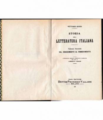 Storia della Letteratura Italiana 2° vol. Dal rinascimento al rinnovamento