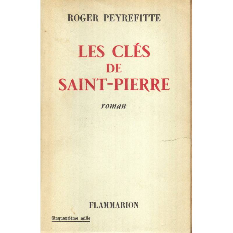 Les clés de Saint-Pierre. Roman.