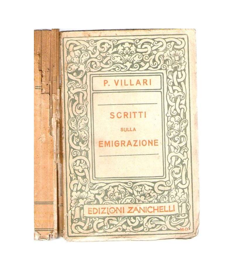 Scritti sulla emigrazione  e sopra altri argomenti vari